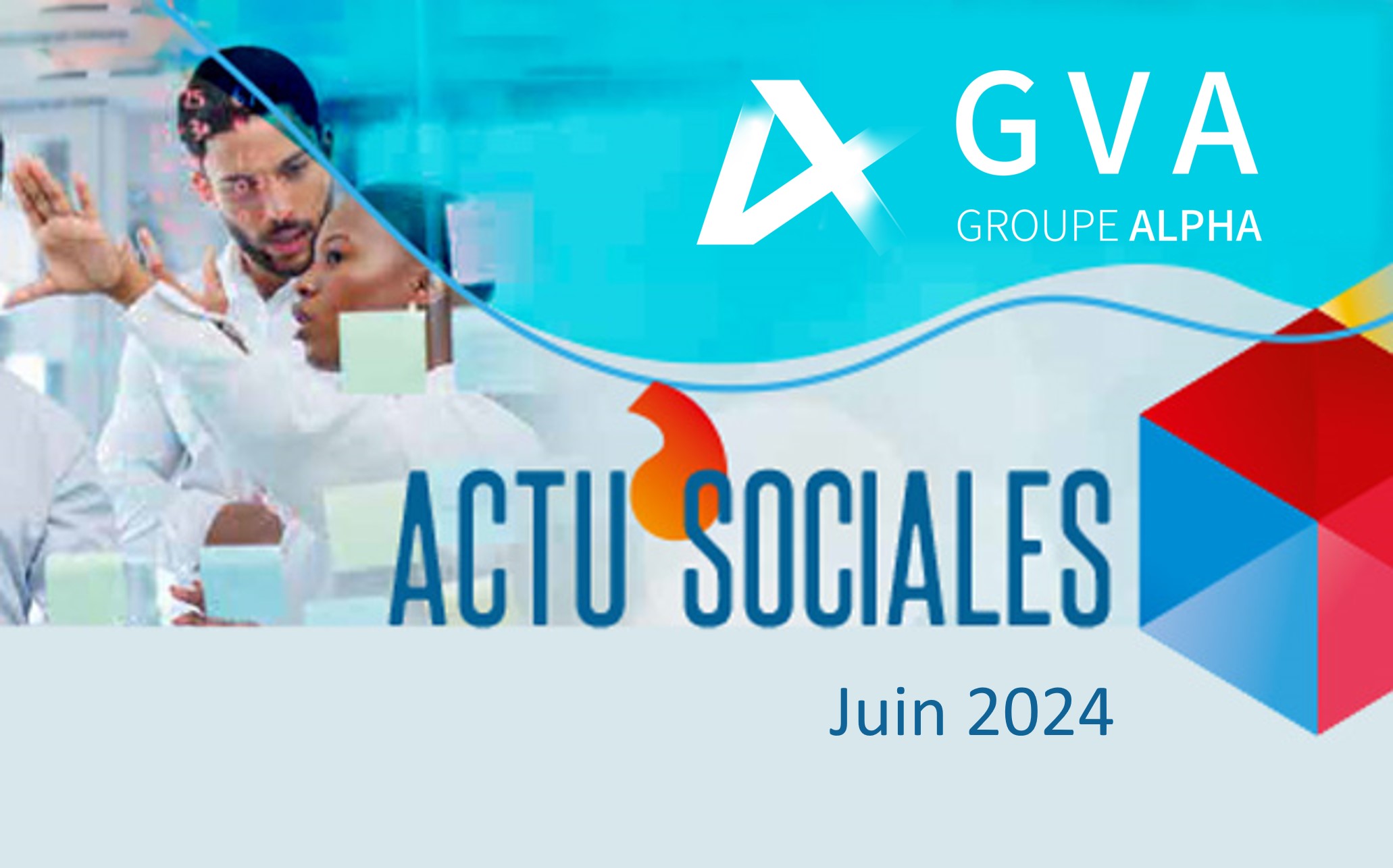 Actus sociale GVA • Groupe Alpha